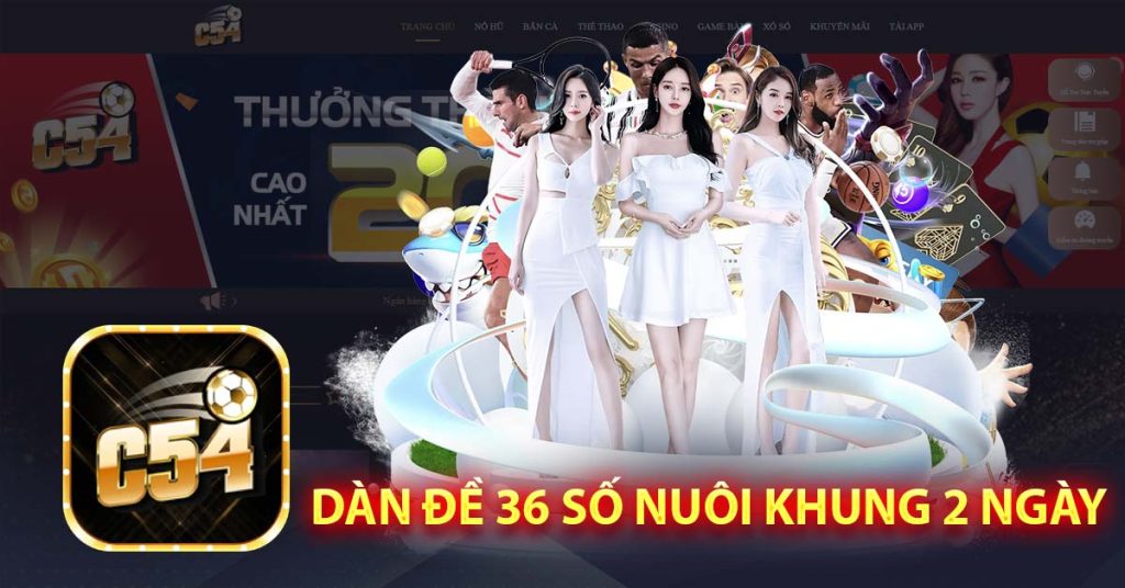 Dàn đề 36 số nuôi khung 2 ngày