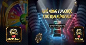 Nhà cái OZE online sân chơi cá cược online uy tín trên thị trường