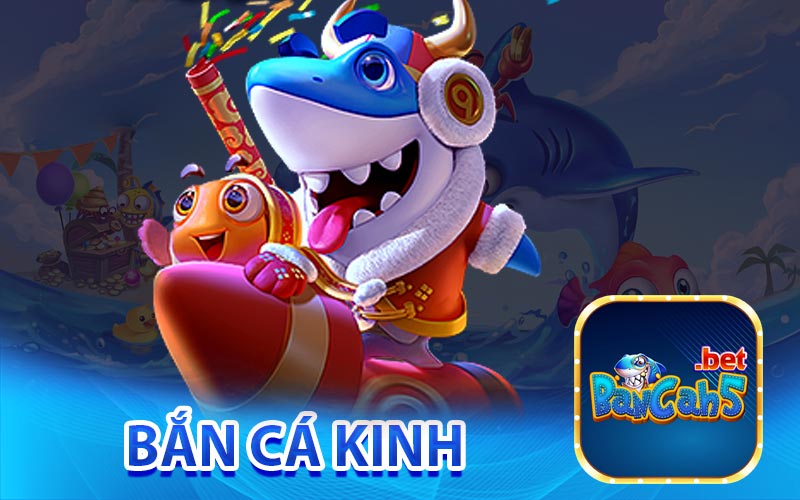 Bắn cá kinh